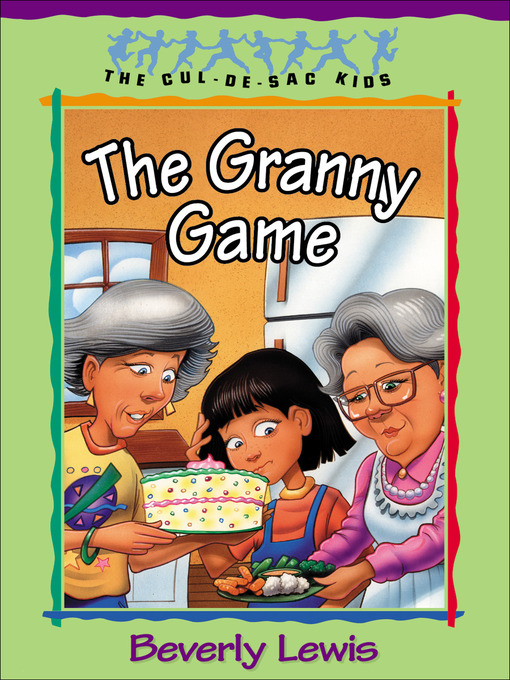Title details for The Granny Game by Beverly Lewis - Available